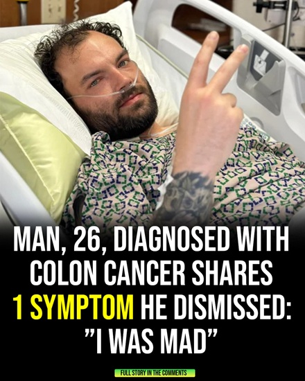 “Man Diagnosed with Colon Cancer at 26 Shares Symptom He Initially Ignored”