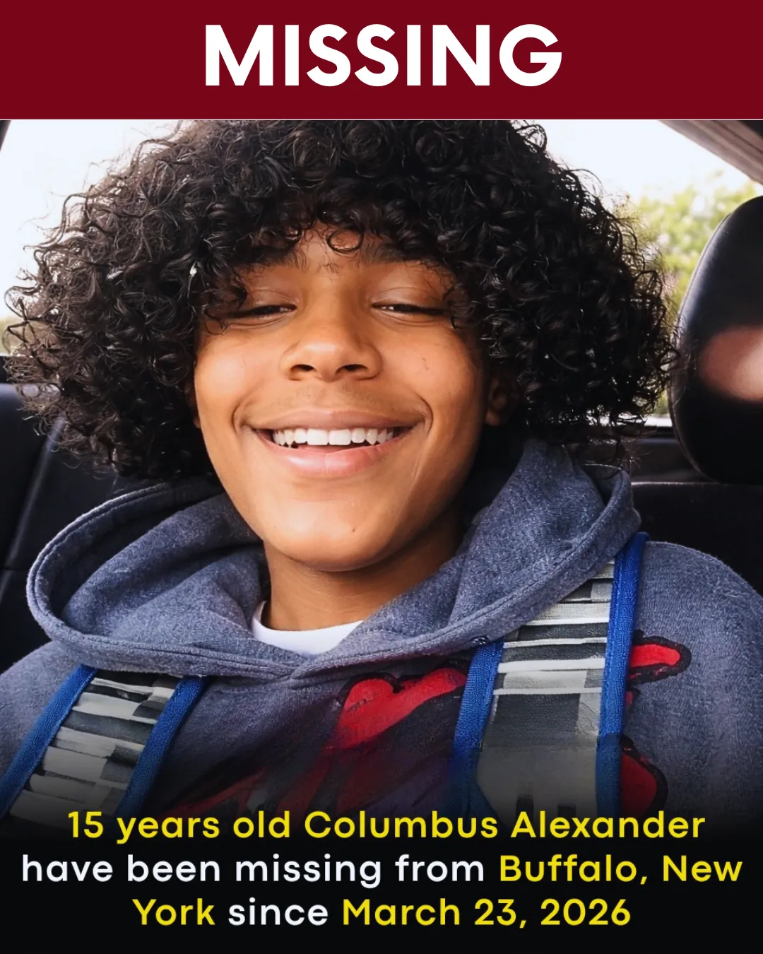 MISSING TEEN ALERT: HELP LOCATE COLUMBUS “CJ” ALEXANDER Urgent Search for 15-Year-Old Columbus "CJ" Alexander from Buffalo, New York