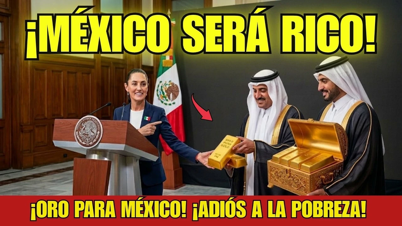 México entra al tablero del poder global: oro, inversiones millonarias y una nueva era geopolítica