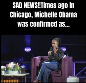 Michelle Obama was confirmed as… pssss